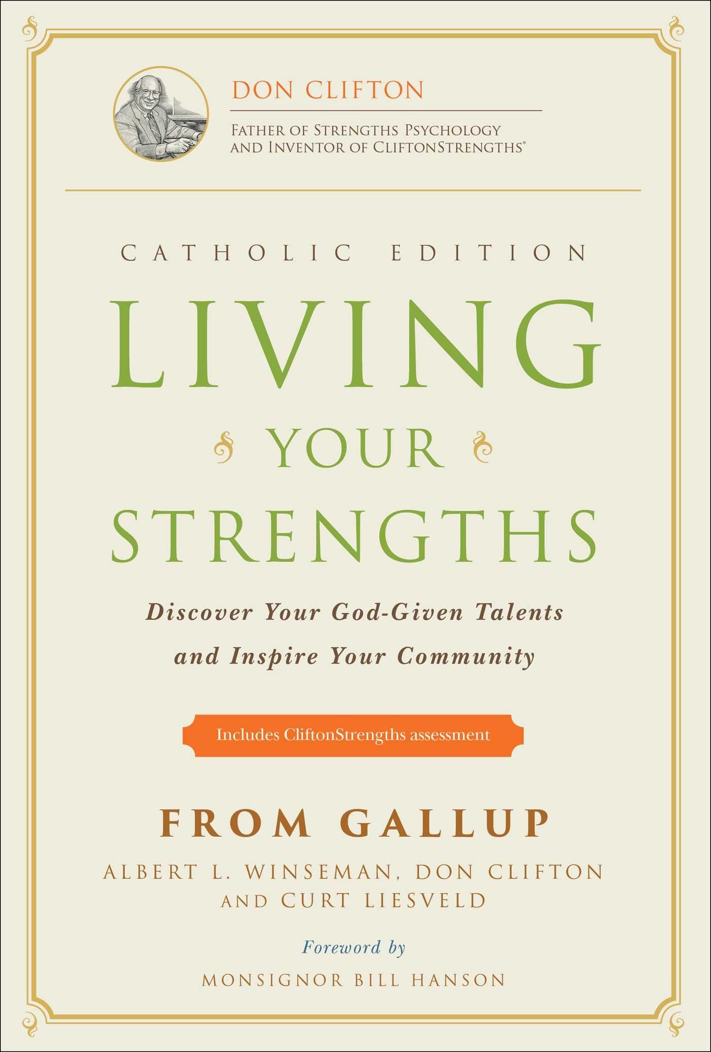 Living Your Strengths Catholic Edition (2nd Edition): Discover Your God-Given Talents and Inspire Your Community The Happy Book Stack