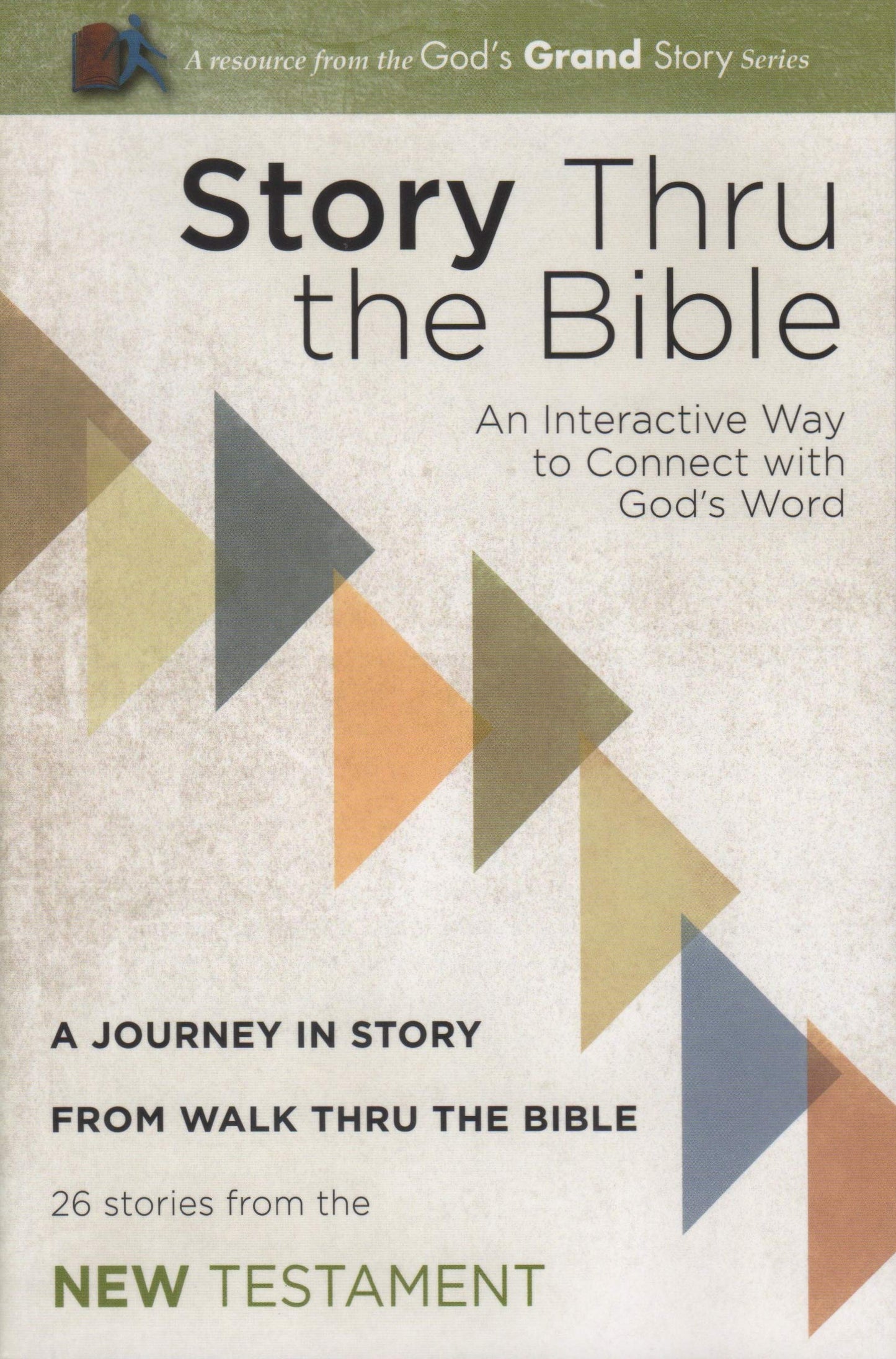 Story Thru the Bible: New Testament: An Interactive Way to Connect with God's Word: A Journey in Story from Walk Thru the Bible (26 Stories from the New Testament) - 1276
