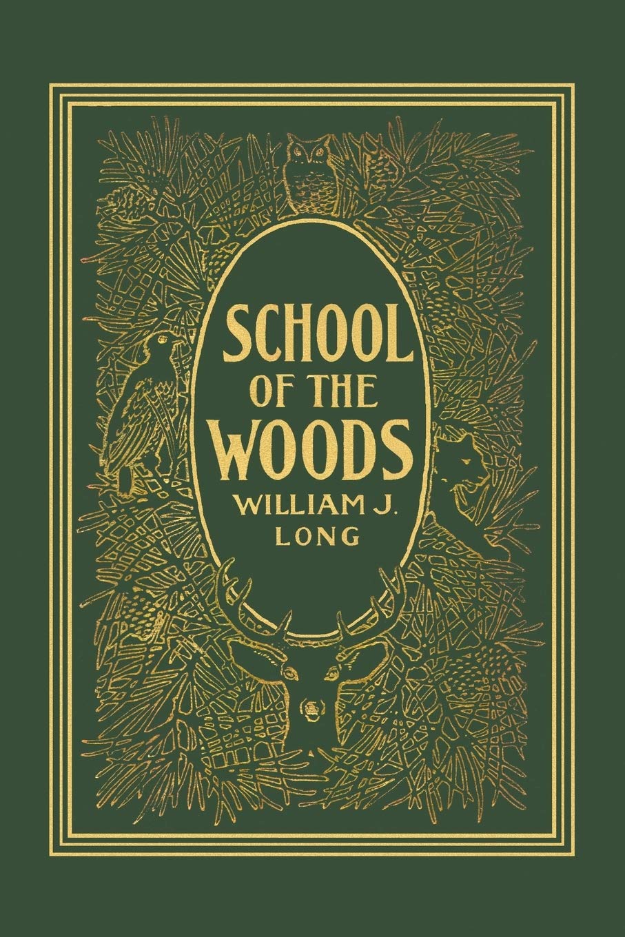 School of the Woods (Yesterday's Classics) - 856