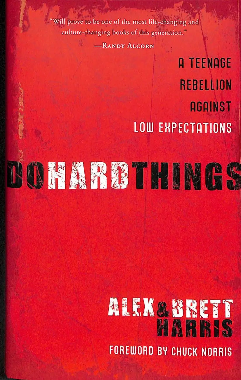 Do Hard Things: A Teenage Rebellion Against Low Expectations The Happy Book Stack