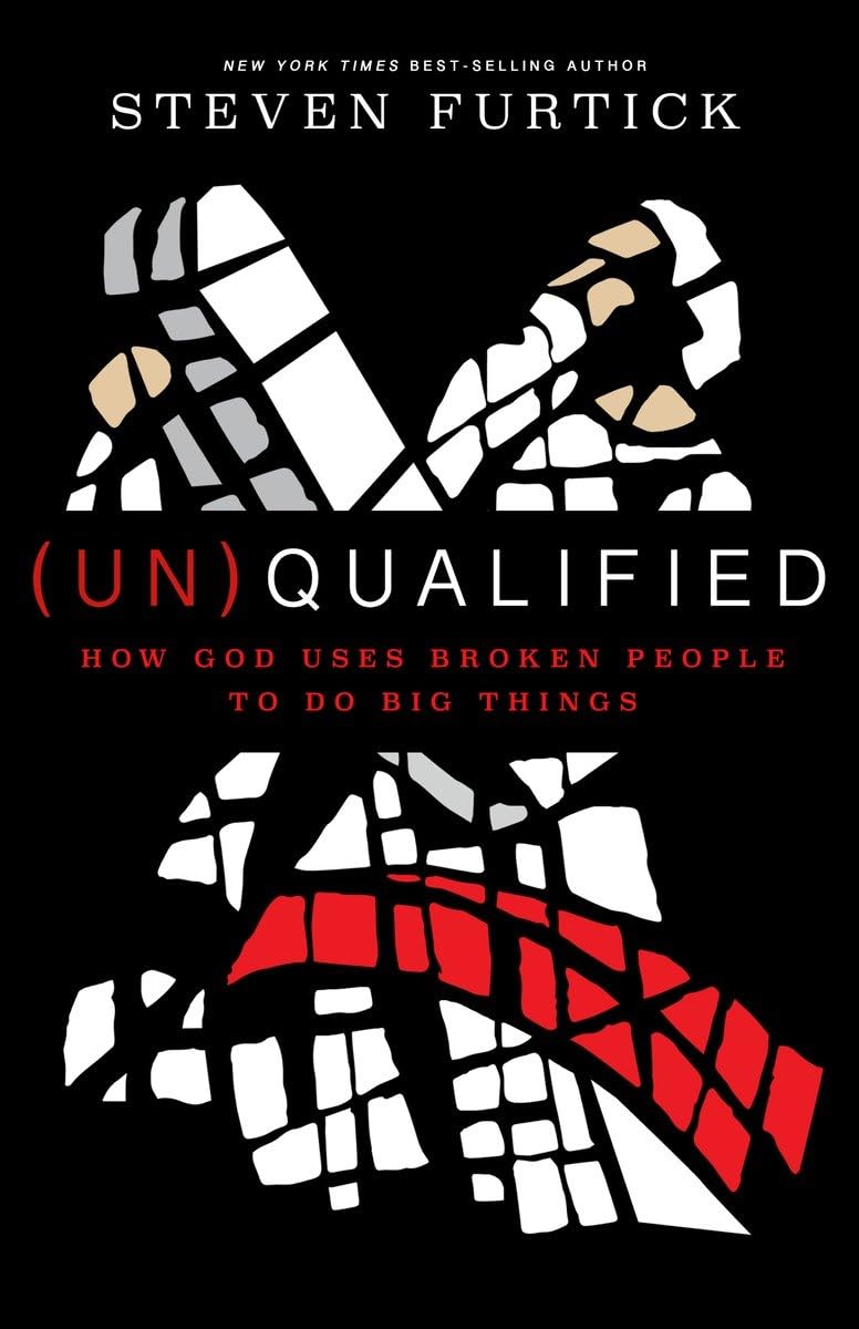 (Un)Qualified: How God Uses Broken People to Do Big Things The Happy Book Stack