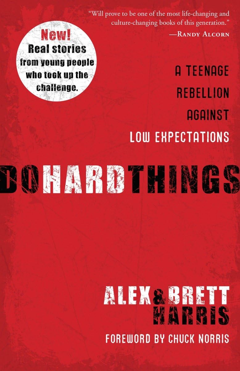 Do Hard Things: A Teenage Rebellion Against Low Expectations The Happy Book Stack
