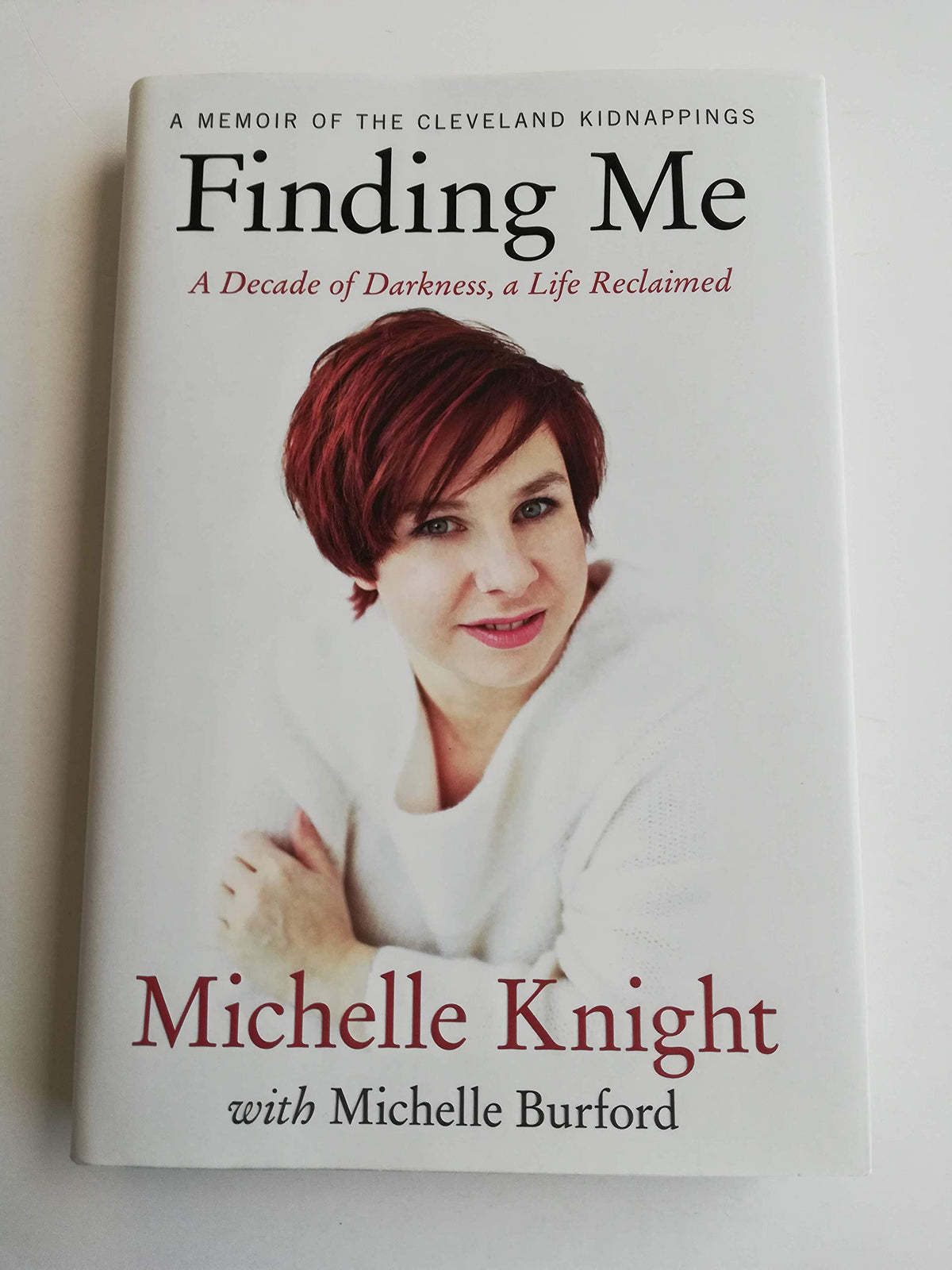 Finding Me: A Decade of Darkness, a Life Reclaimed: A Memoir of the Cleveland Kidnappings The Happy Book Stack