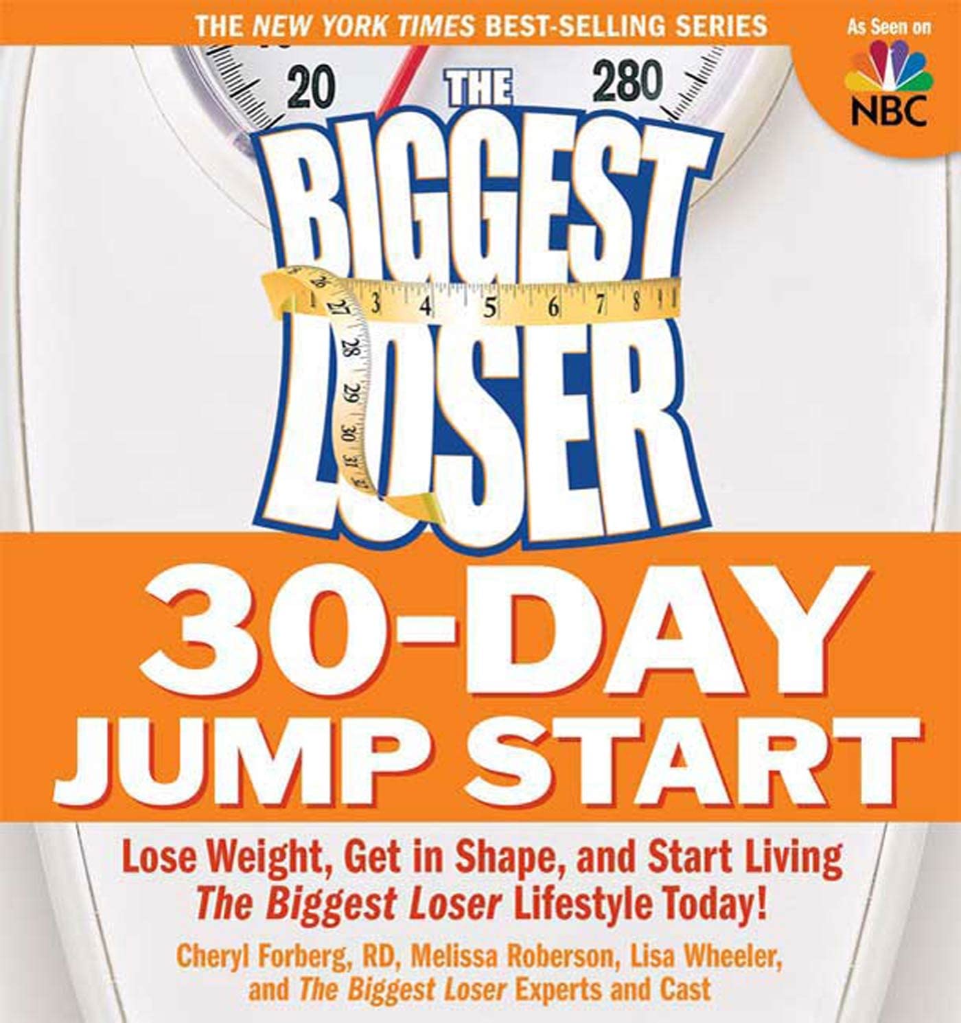 The Biggest Loser 30-Day Jump Start: Lose Weight, Get in Shape, and Start Living the Biggest Loser Lifestyle Today! The Happy Book Stack