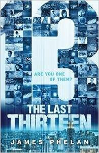 The Last Thirteen: 13 (Book 1) The Happy Book Stack