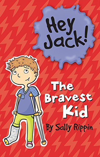 The Bravest Kid (Hey Jack!) The Happy Book Stack
