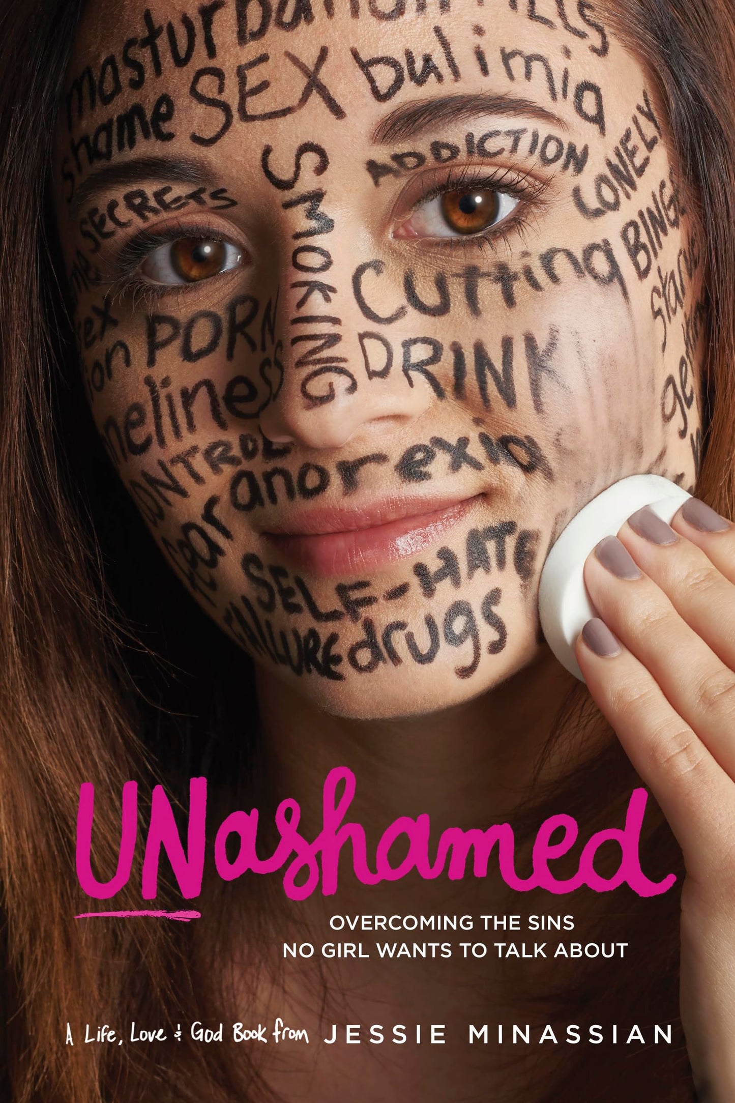 Unashamed: Overcoming the Sins No Girl Wants to Talk About (Life, Love & God) The Happy Book Stack