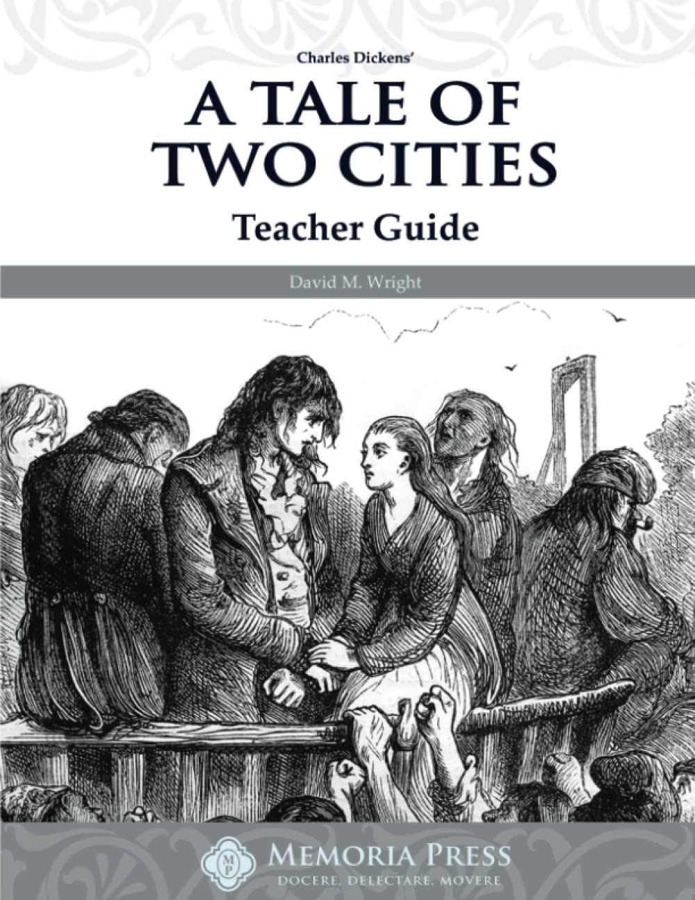 A Tale of Two Cities Teacher Guide