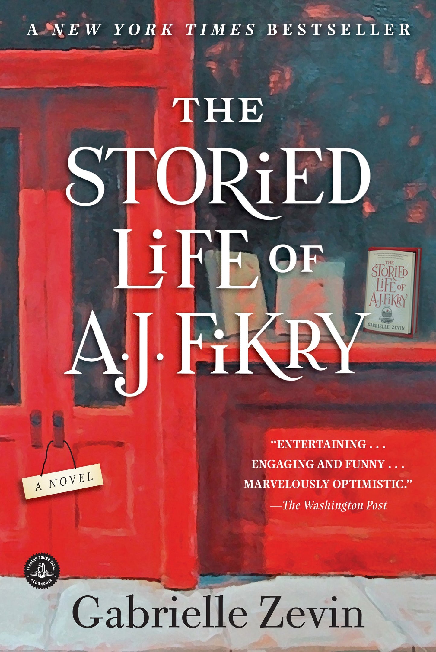 The Storied Life of A. J. Fikry: A Novel The Happy Book Stack