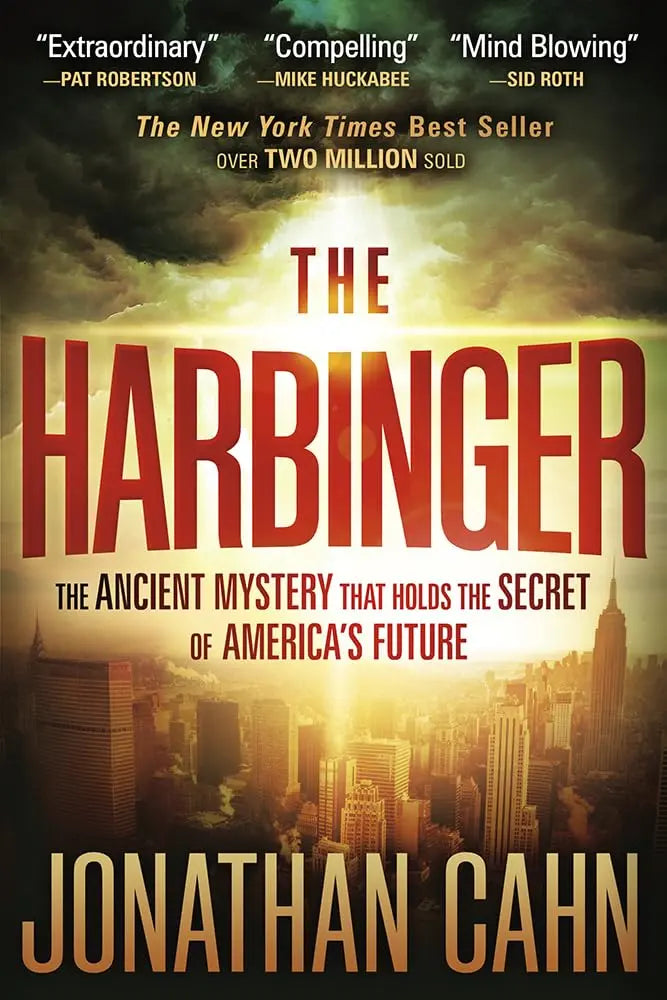 The Harbinger: The Ancient Mystery That Holds the Secret of America's Future The Happy Book Stack