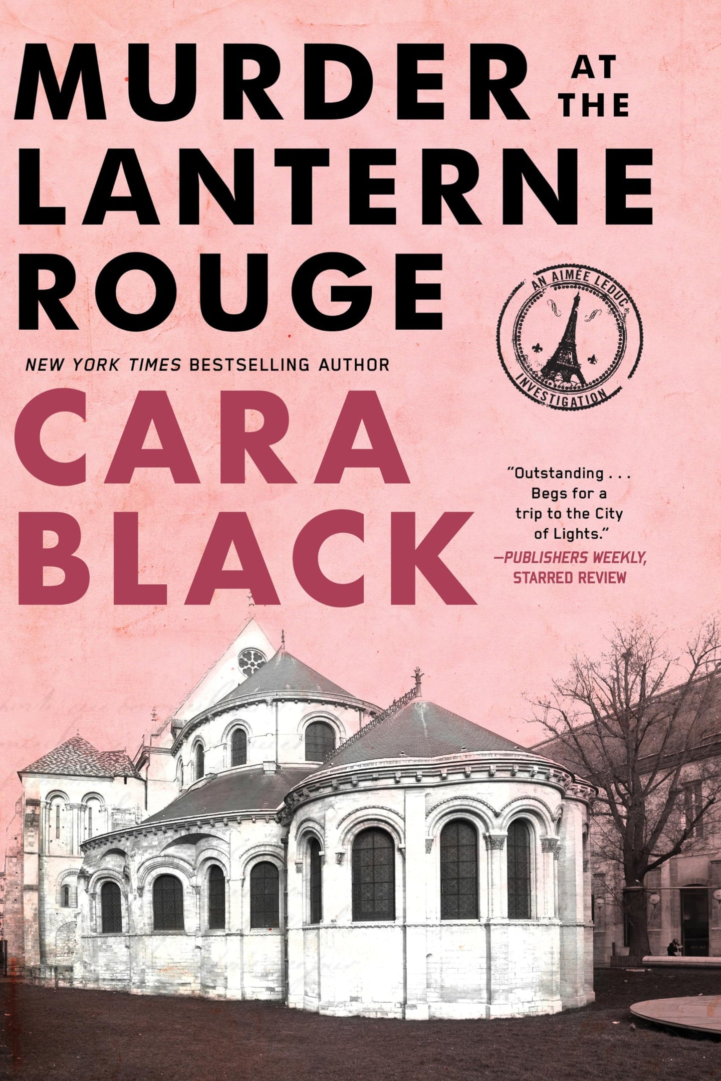 Murder at the Lanterne Rouge (An Aimée Leduc Investigation) The Happy Book Stack