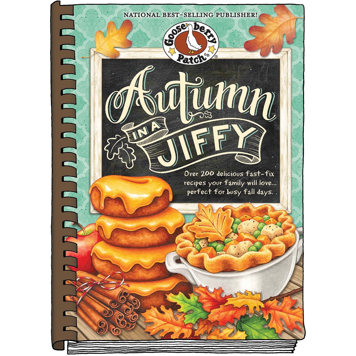 Autumn in a Jiffy Cookbook: All Your Favorite Flavors of Fall in Over 200 Fast-Fix, Family-Friendly Recipes. (Seasonal Cookbook Collection) - 6852
