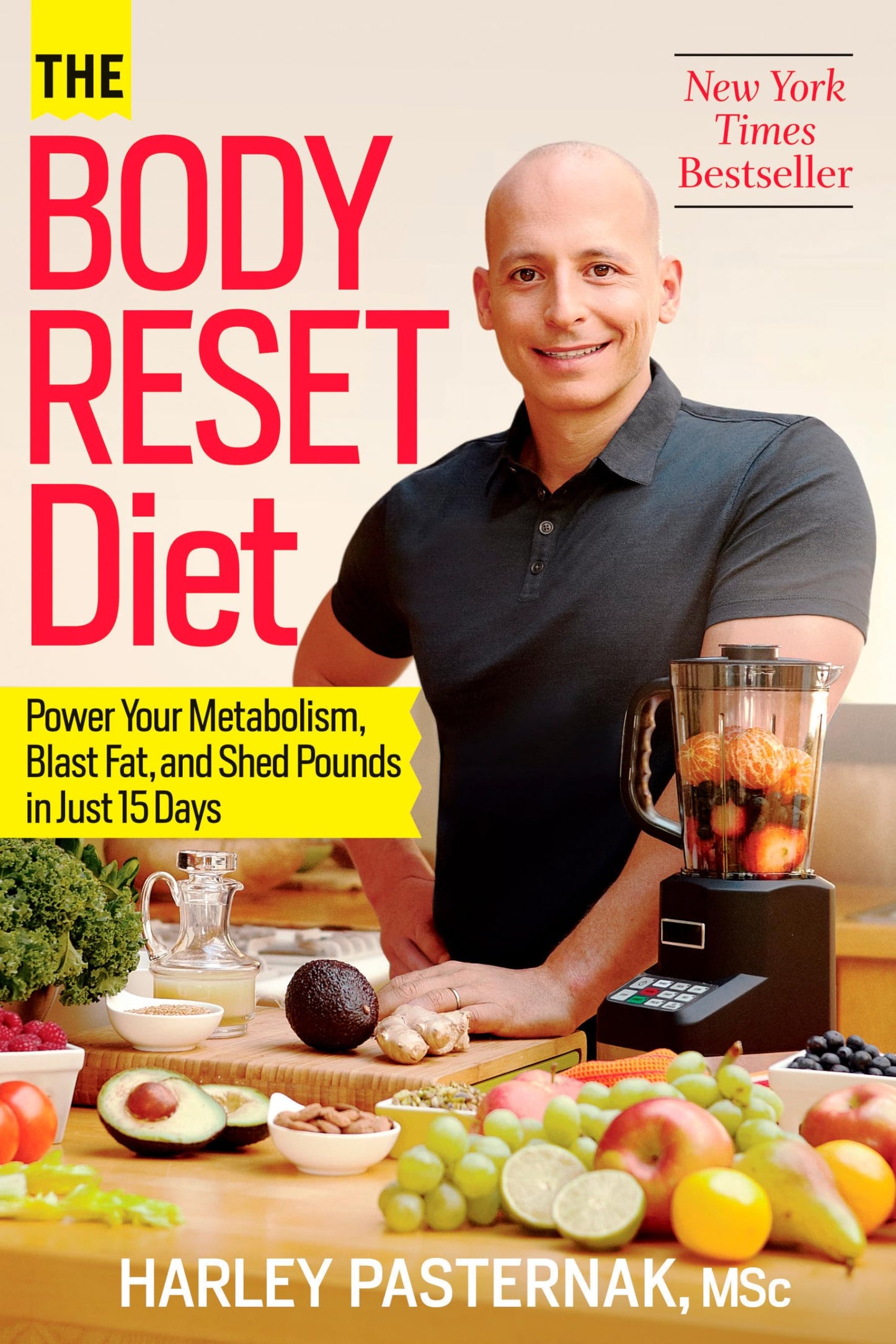 The Body Reset Diet: Power Your Metabolism, Blast Fat, and Shed Pounds in Just 15 Days The Happy Book Stack