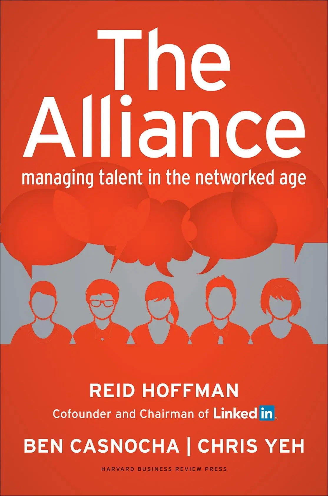 The Alliance: Managing Talent in the Networked Age The Happy Book Stack