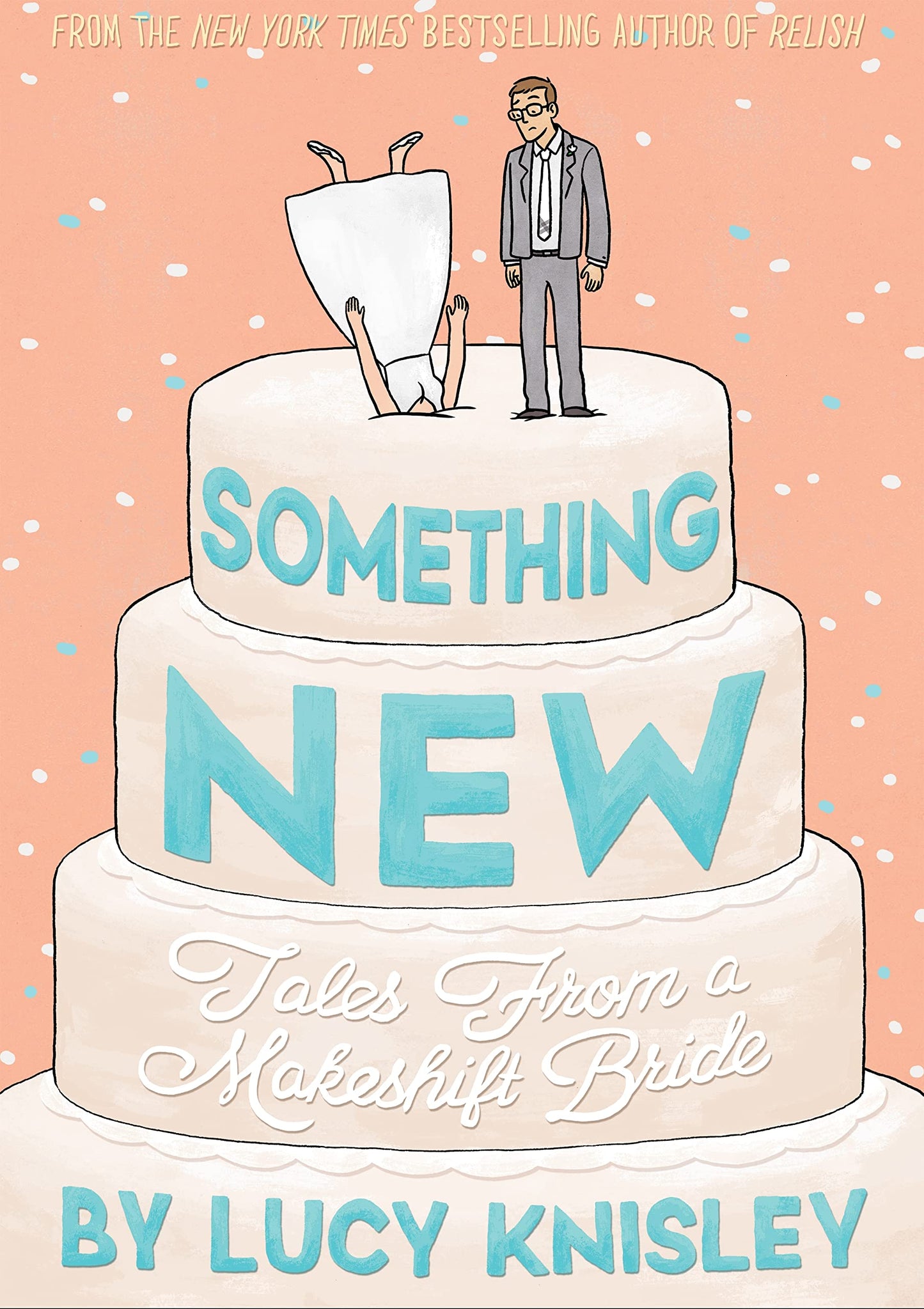 Something New: Tales from a Makeshift Bride The Happy Book Stack