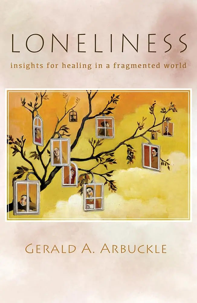 Loneliness: Insights for Healing in a Fragmented World The Happy Book Stack