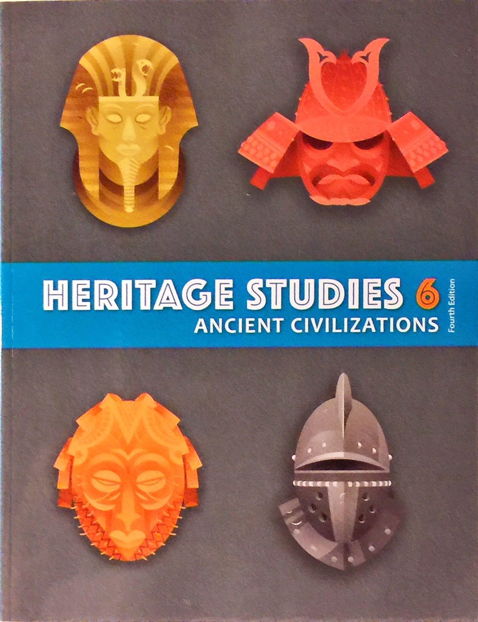 Heritage Studies 6 Student Text (4th Edition) The Happy Book Stack