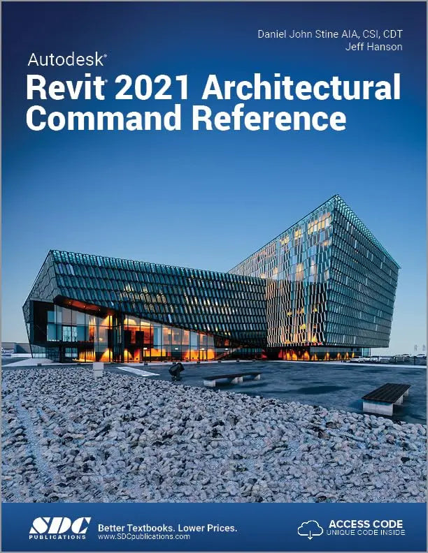 Autodesk Revit 2021 Architectural Command Reference The Happy Book Stack