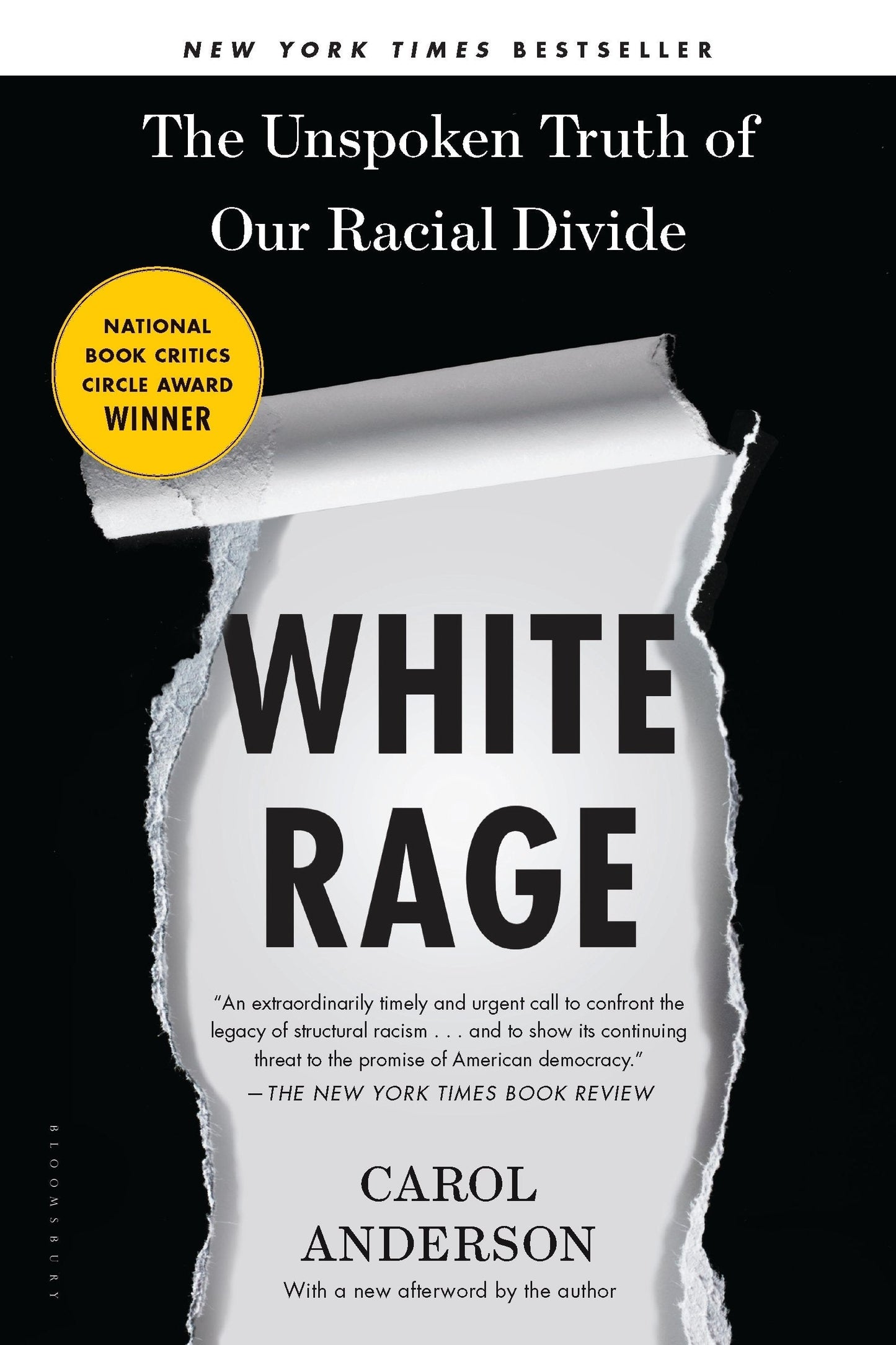 White Rage: The Unspoken Truth of Our Racial Divide The Happy Book Stack