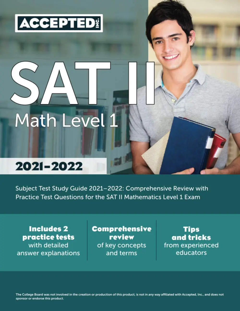 SAT II Math Level 1 Subject Test Study Guide 2021-2022: Comprehensive Review with Practice Test Questions for the SAT II Mathematics Level 1 Exam The Happy Book Stack
