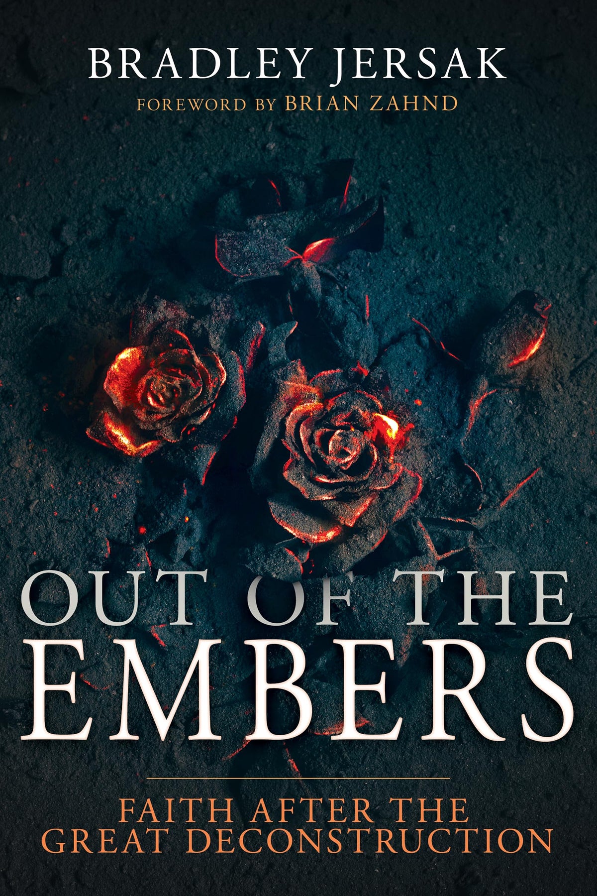 Out of the Embers: Faith After the Great Deconstruction The Happy Book Stack