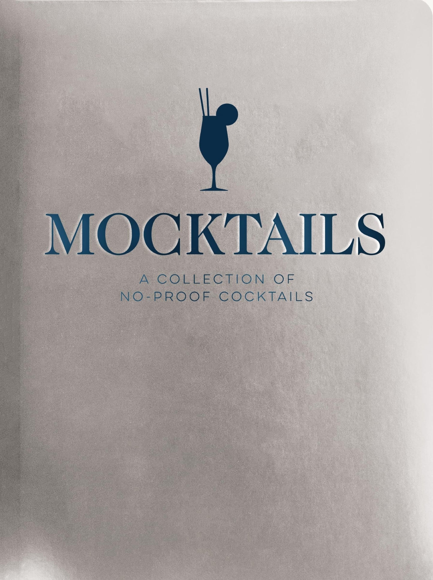 Mocktails: A Collection of Low-Proof, No-Proof Cocktails The Happy Book Stack