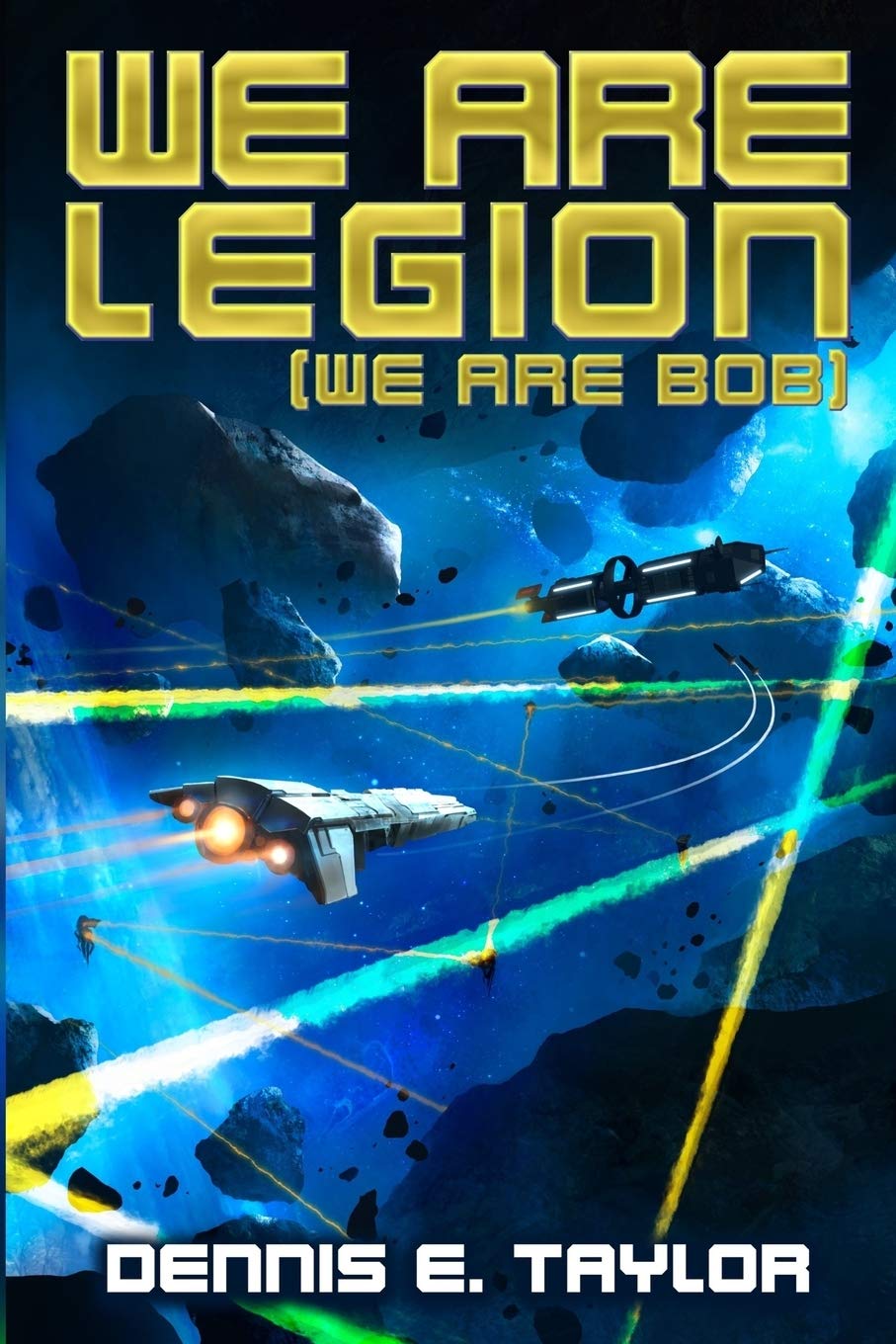 We Are Legion (We Are Bob) (Bobiverse) The Happy Book Stack