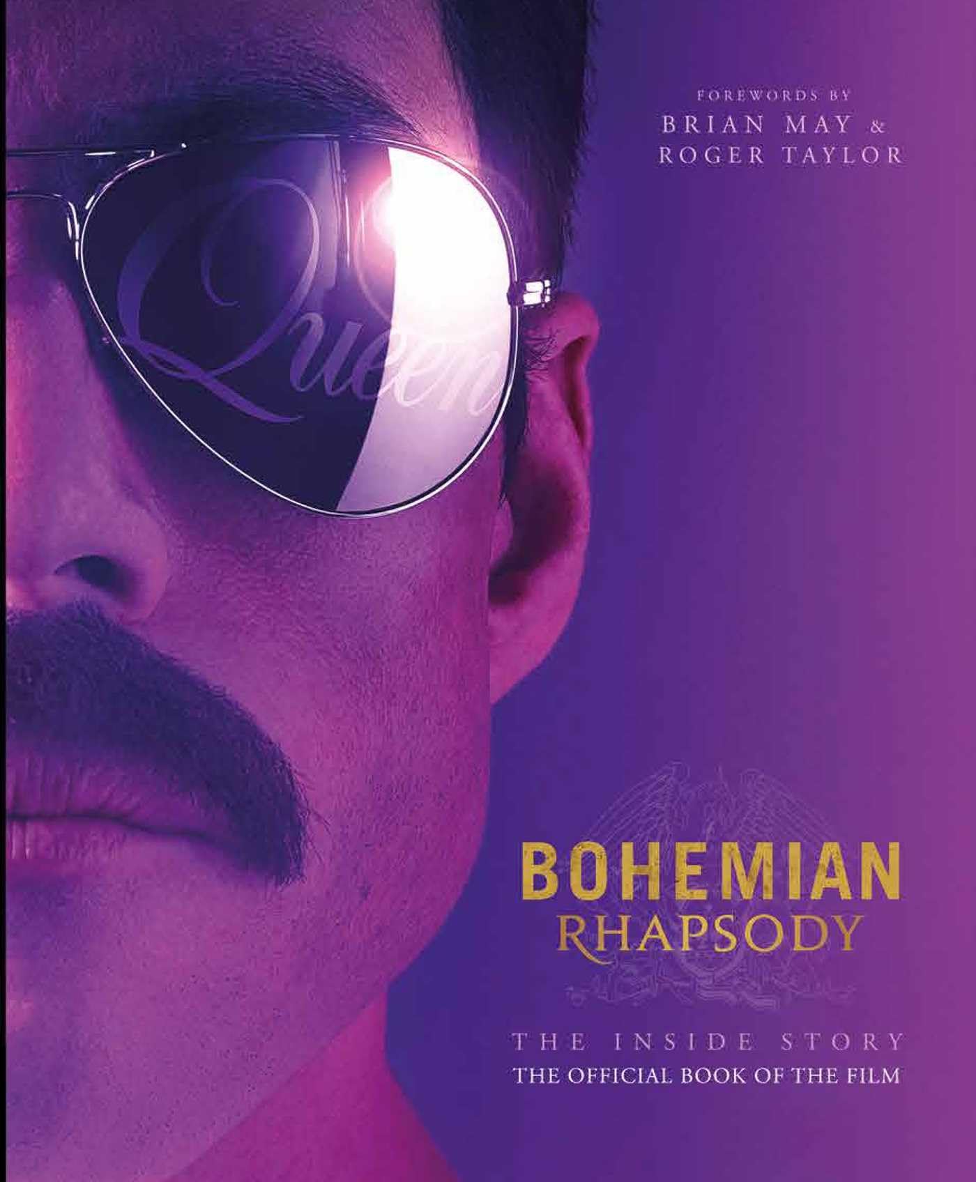 Bohemian Rhapsody: The Official Book of the Movie The Happy Book Stack