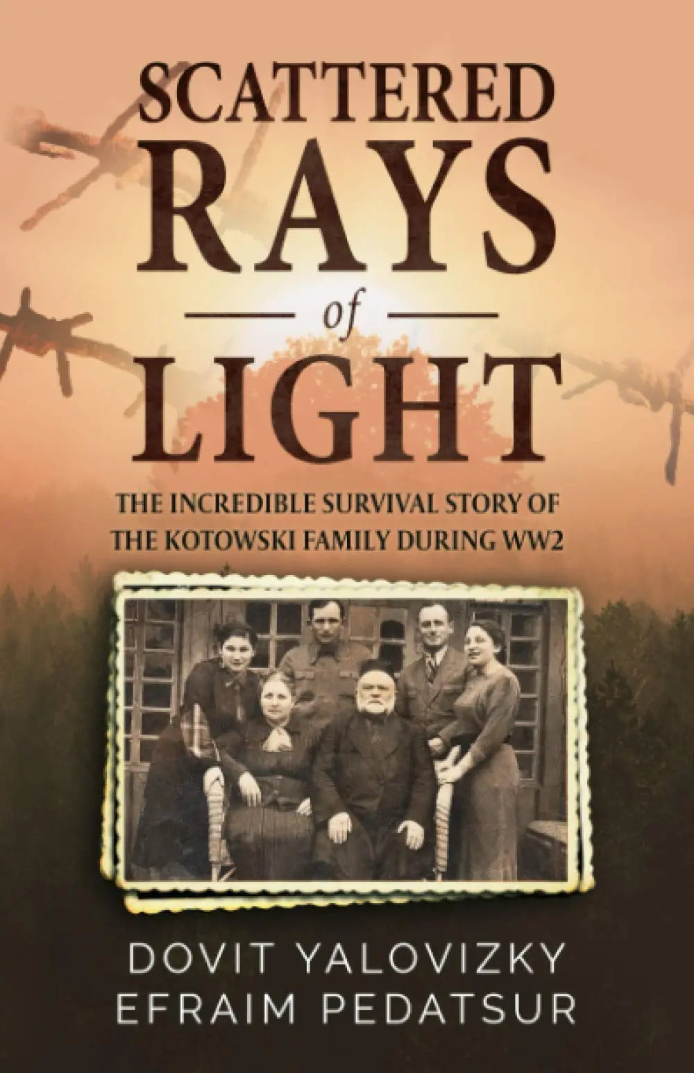 Scattered Rays of Light (Holocaust Survivor Memoir, World War II) The Happy Book Stack