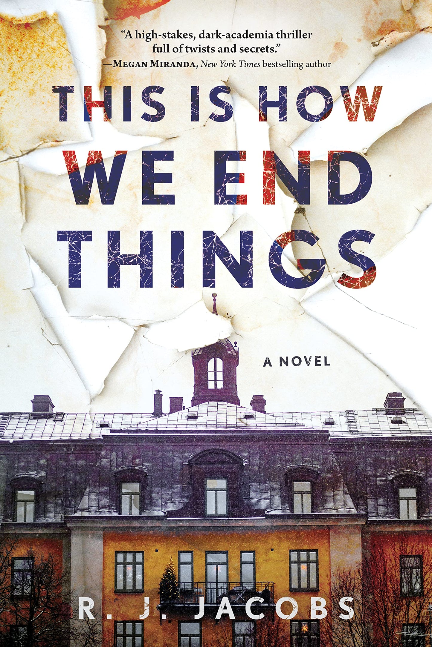 This is How We End Things: A Novel The Happy Book Stack