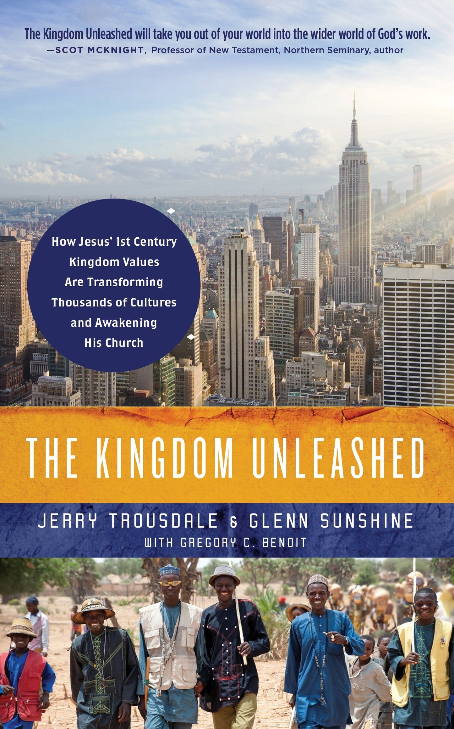 The Kingdom Unleashed: How Jesus' 1st-Century Kingdom Values Are Transforming Thousands of Cultures and Awakening His Church The Happy Book Stack