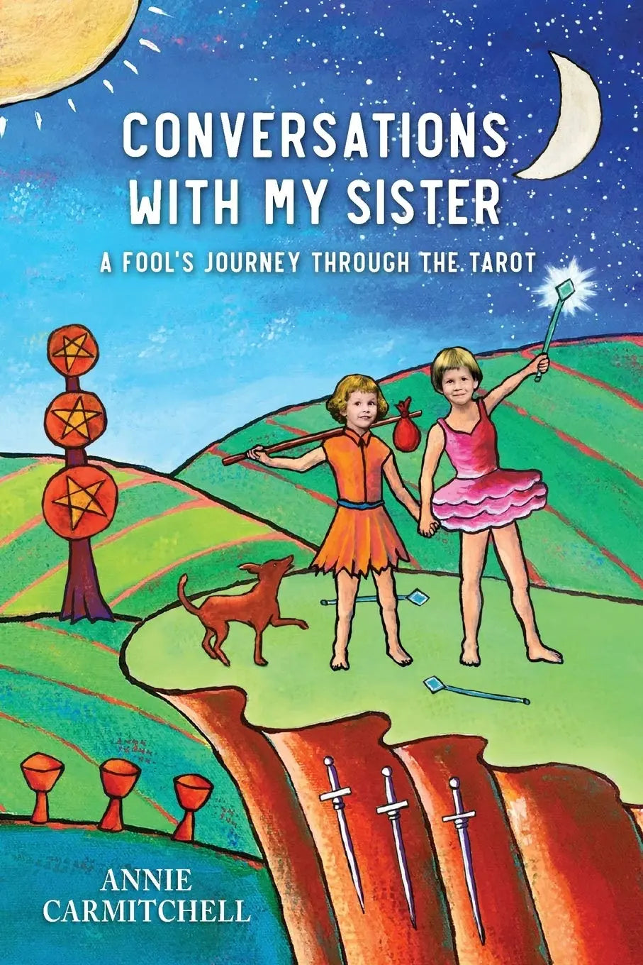 Conversations With My Sister: A Fool's Journey Through the Tarot The Happy Book Stack
