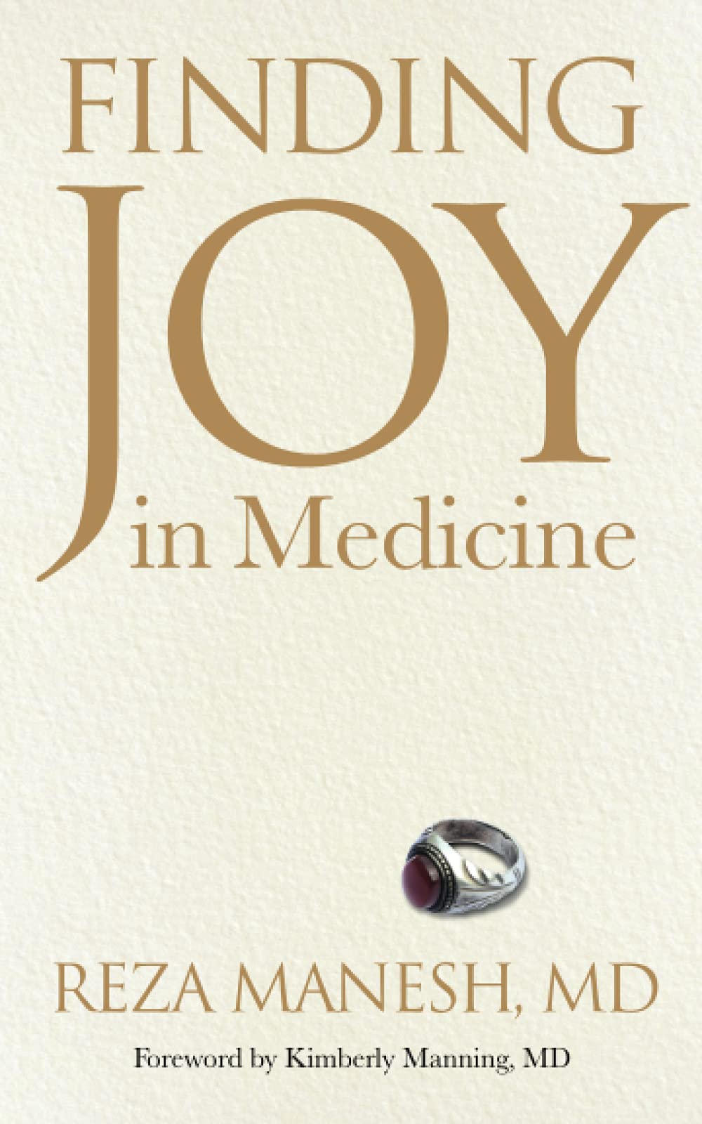 Finding Joy in Medicine The Happy Book Stack