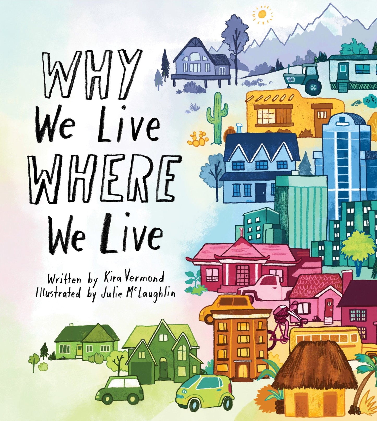 Why We Live Where We Live The Happy Book Stack