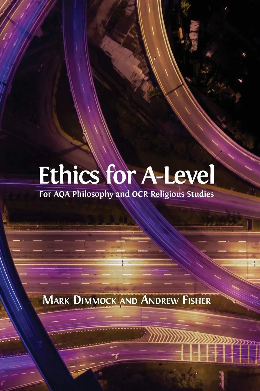 Ethics for A-Level The Happy Book Stack