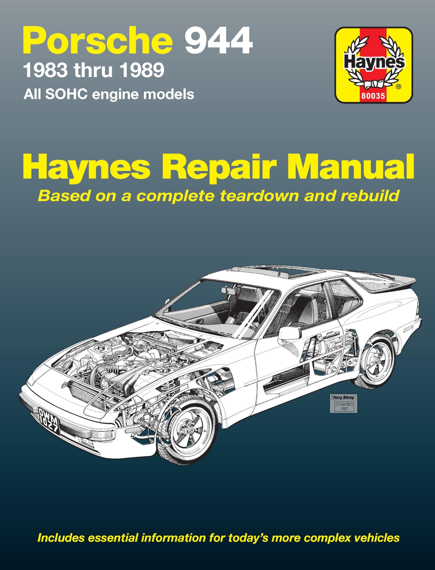 Porsche 944 1983 thru 1989 All SOHC Engine Models Haynes Repair Manual (Including Turbo) The Happy Book Stack