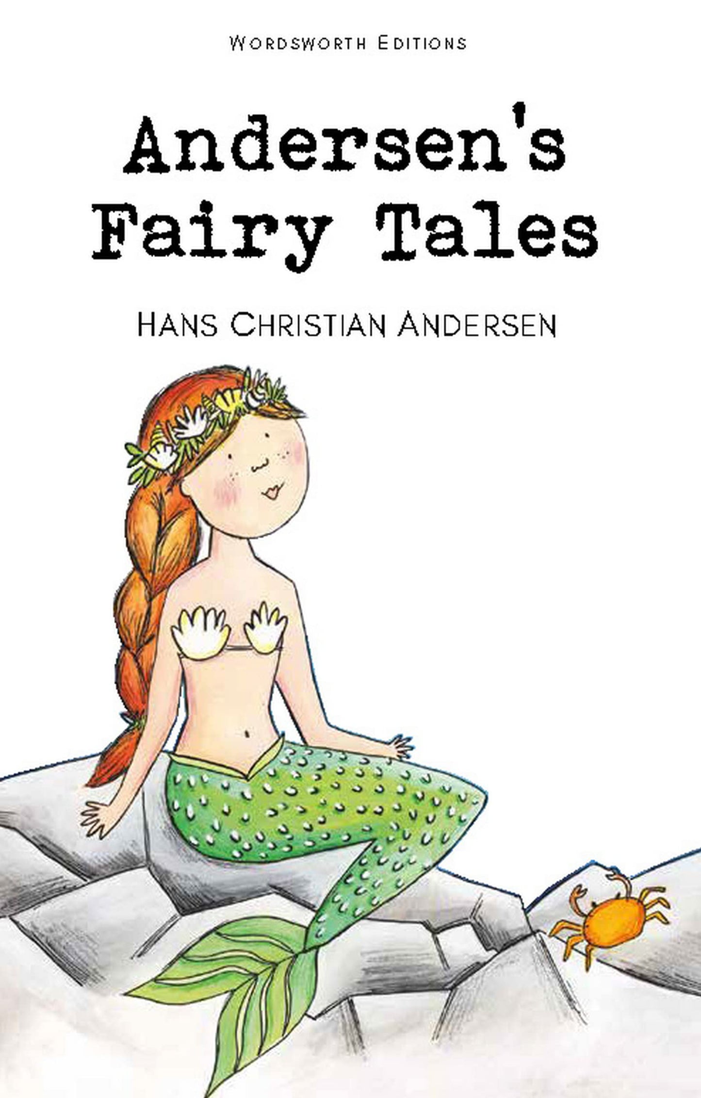 Andersen's Fairy Tales (Wordsworth Children's Classics) The Happy Book Stack