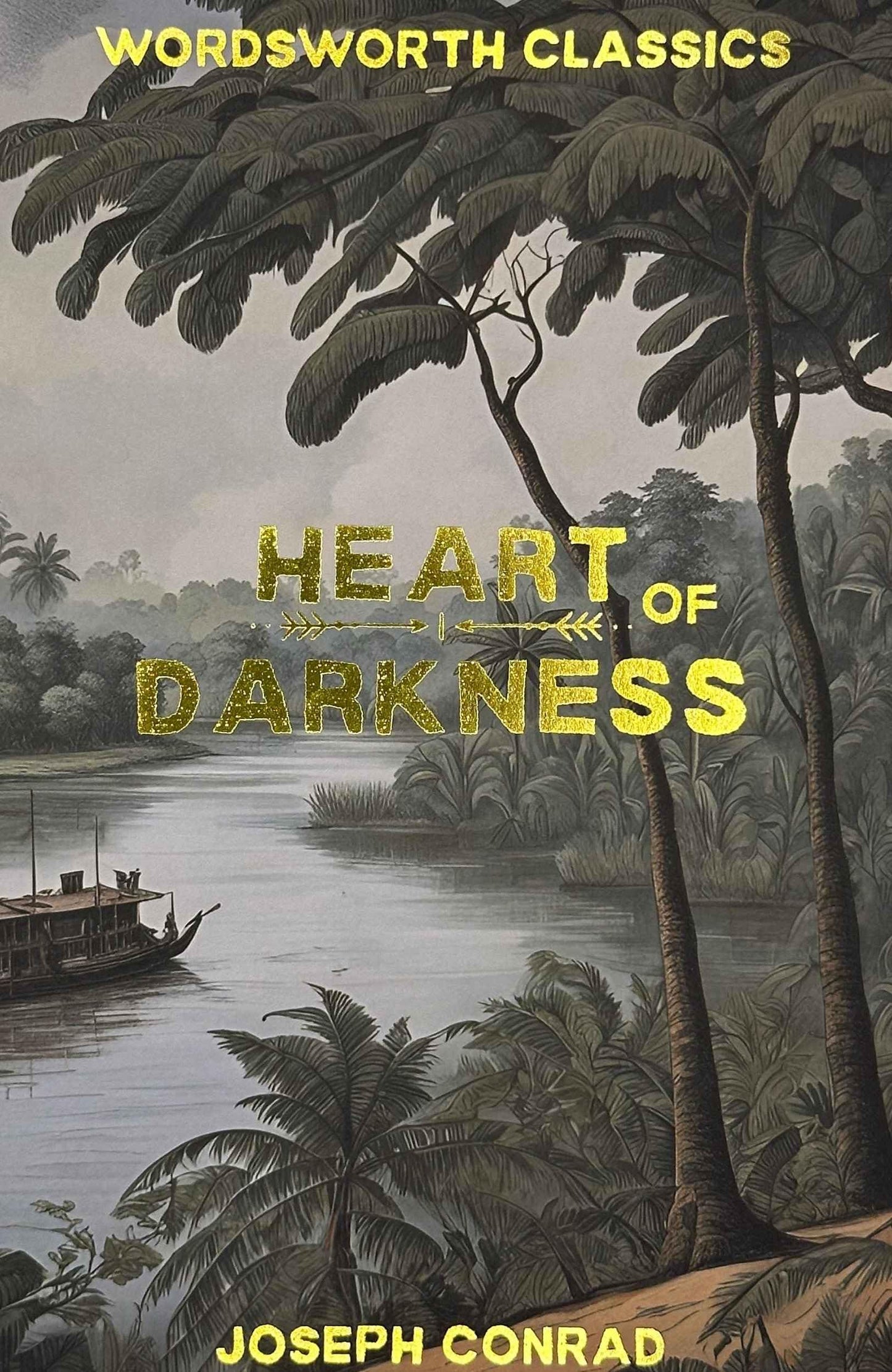 Heart of Darkness (Wordsworth Classics) The Happy Book Stack