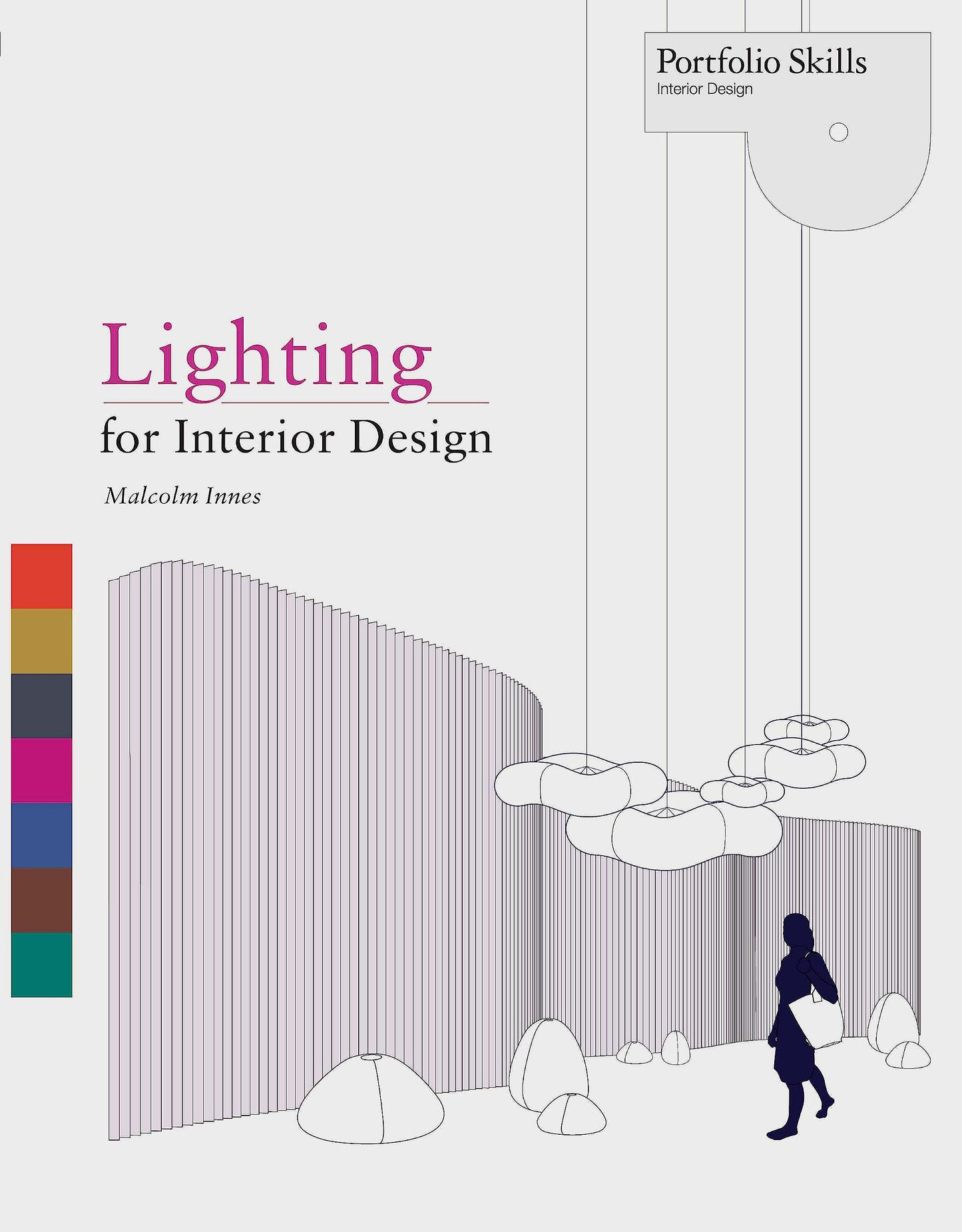 Lighting for Interior Design (Portfolio Skills) The Happy Book Stack