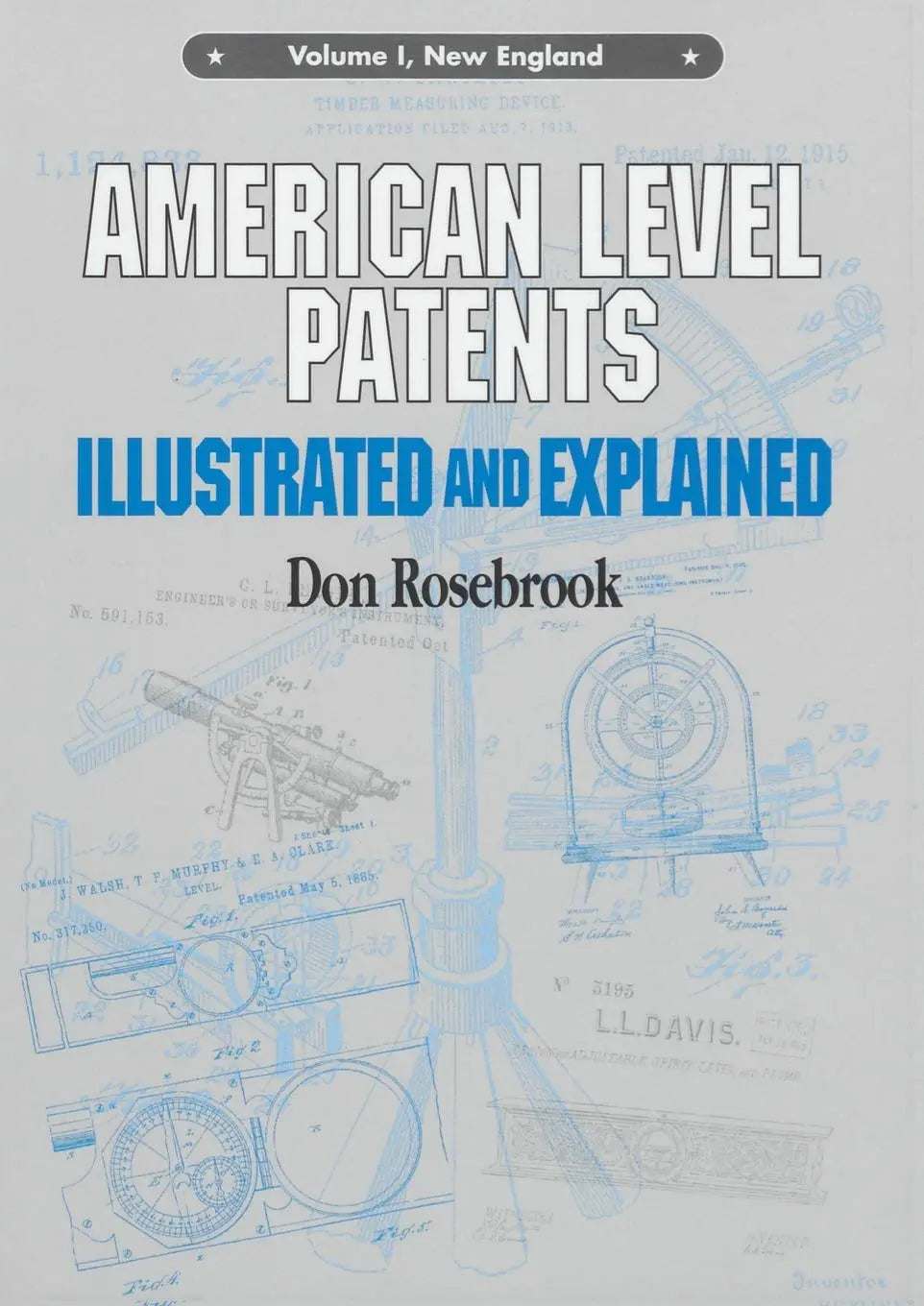American Level Patents: Illustrated and Explained The Happy Book Stack