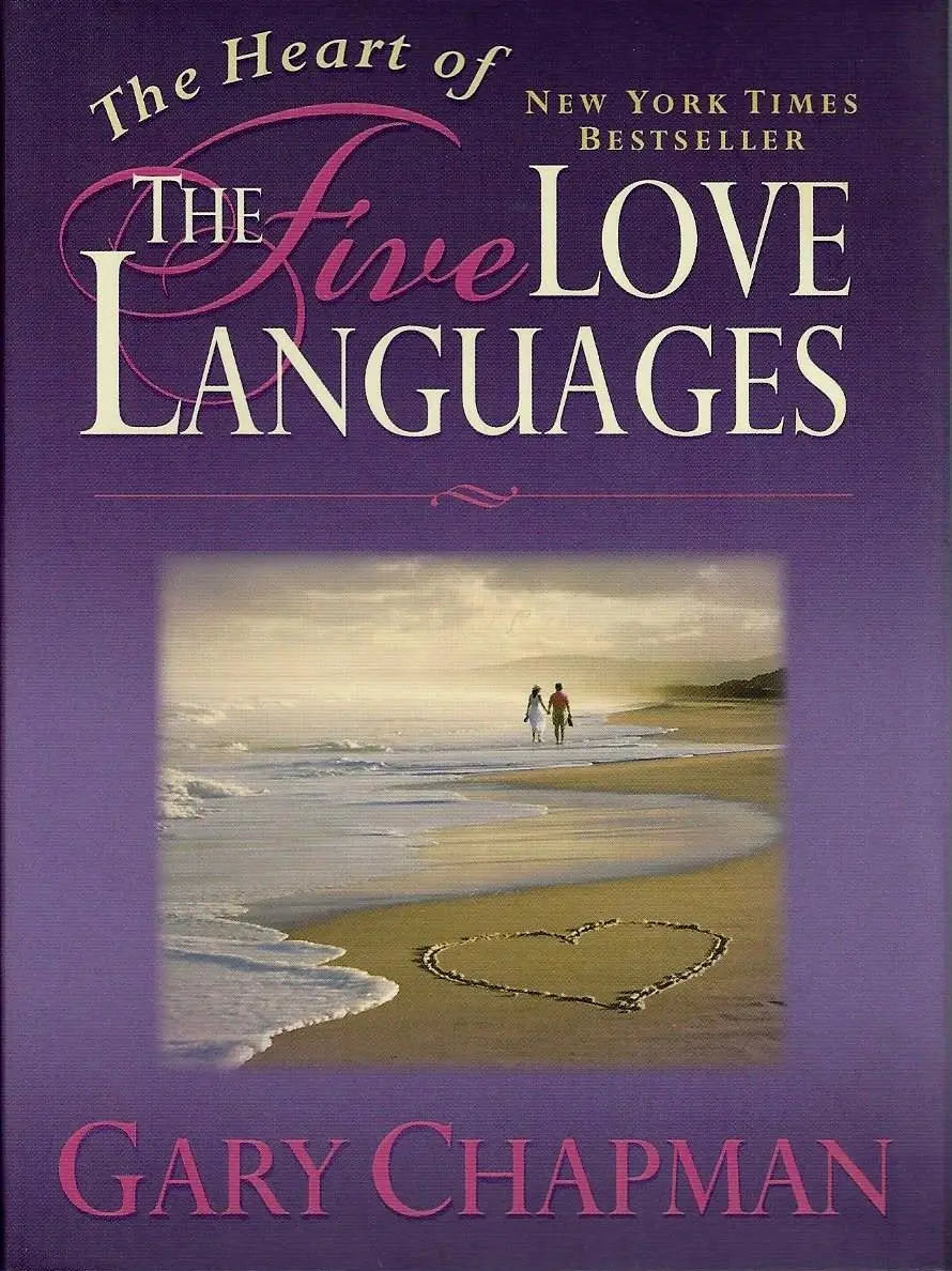 The Heart of the 5 Love Languages (Abridged Gift-Sized Version) The Happy Book Stack