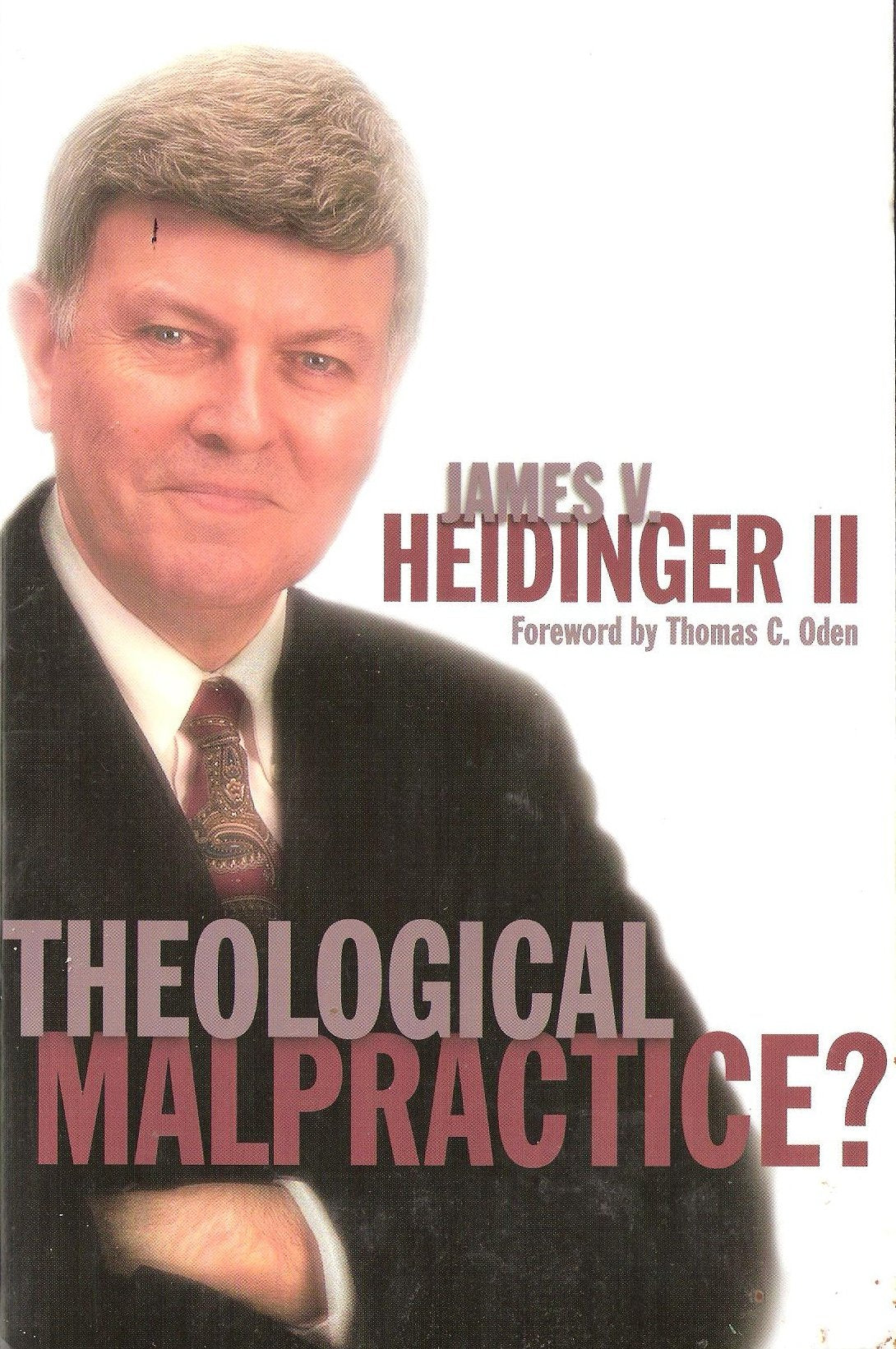 Theological Malpractice ? - 9595