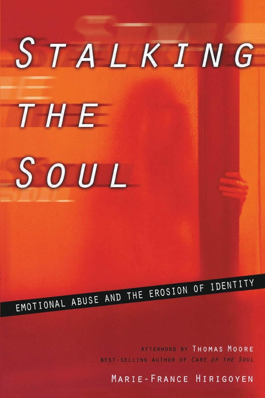 Stalking the Soul The Happy Book Stack