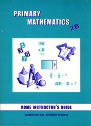 Primary Mathematics 2B Home Instructor's Guide The Happy Book Stack