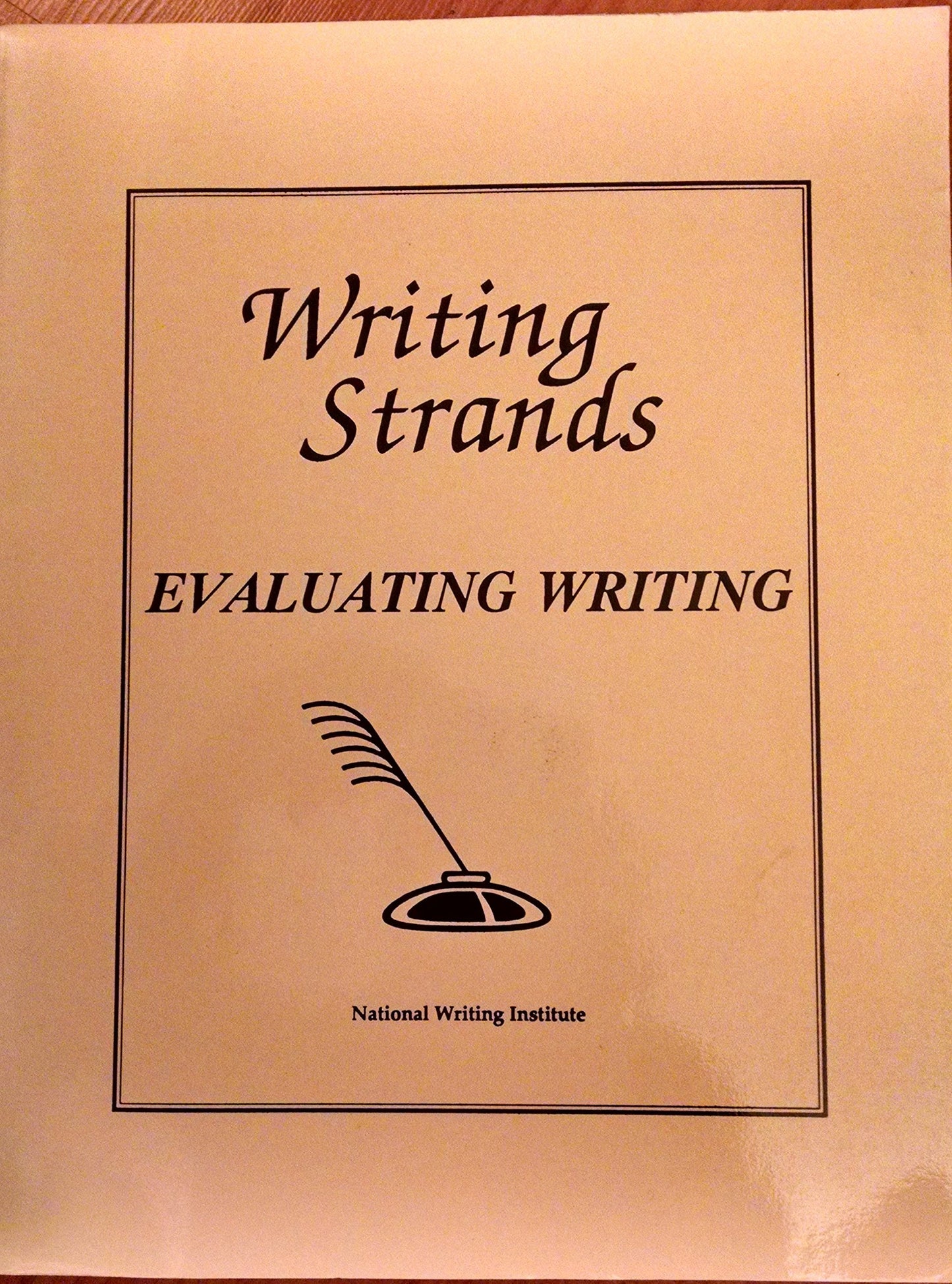 Evaluating Writing: An Evaluation Program (Writing Strands Ser) The Happy Book Stack