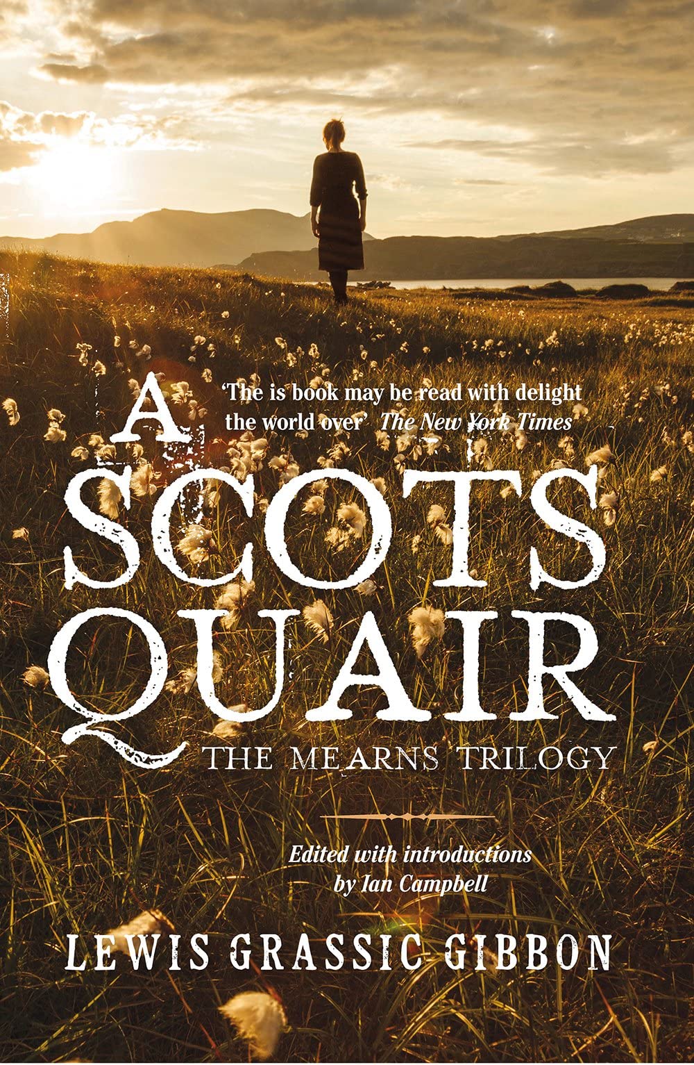 A Scots Quair: The Mearns Trilogy The Happy Book Stack