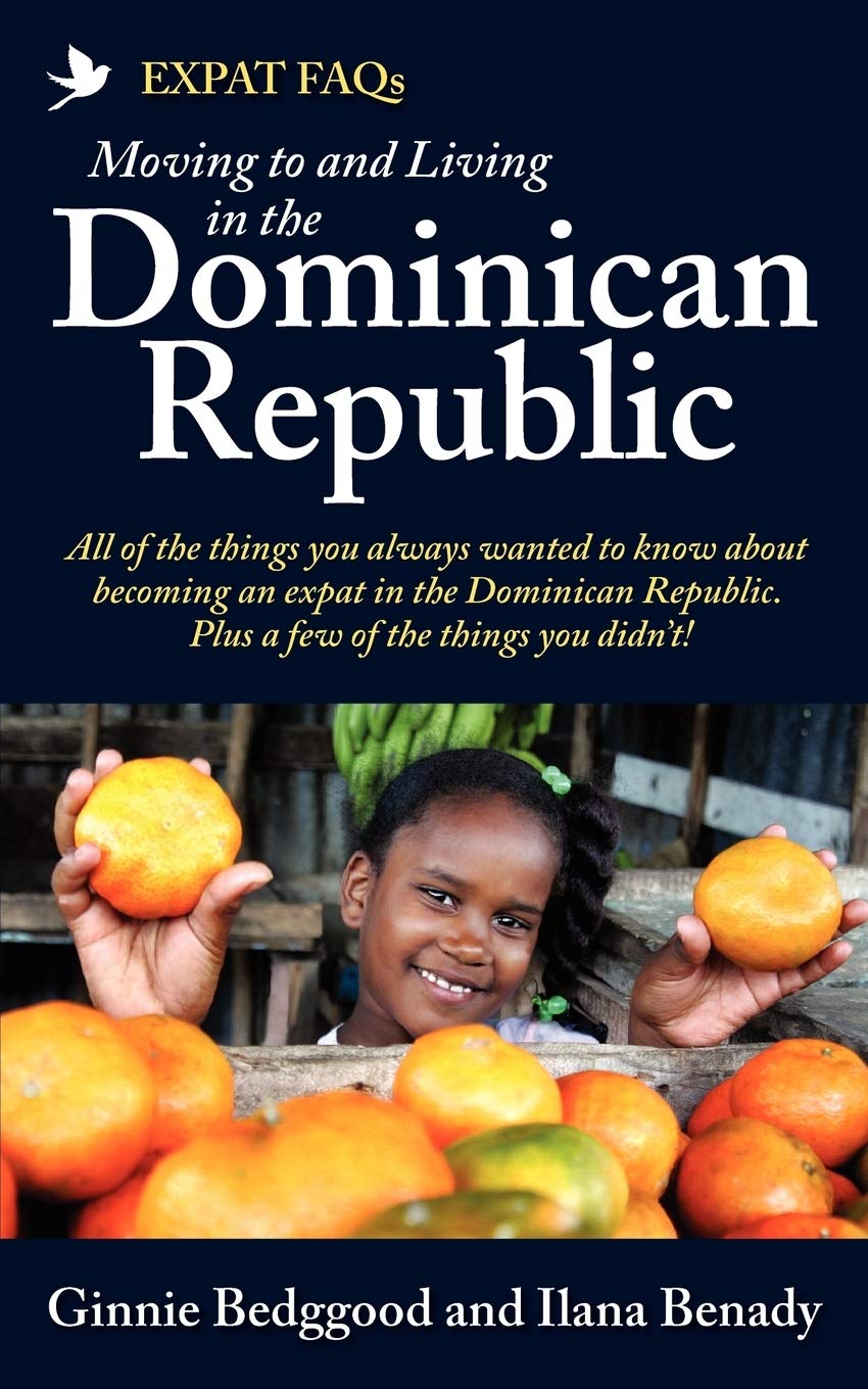 Expat FAQs: Moving to and Living in the Dominican Republic The Happy Book Stack