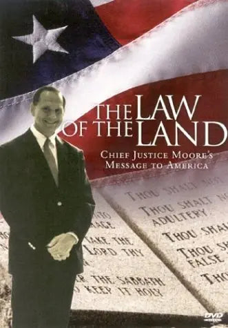 Law Of The Land: Featuring Alabama Chief Justice Roy Moore And Other Guest The Happy Book Stack