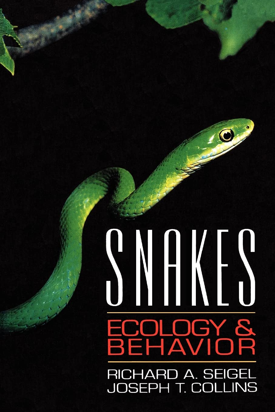 Snakes : Ecology and Behavior - 4550