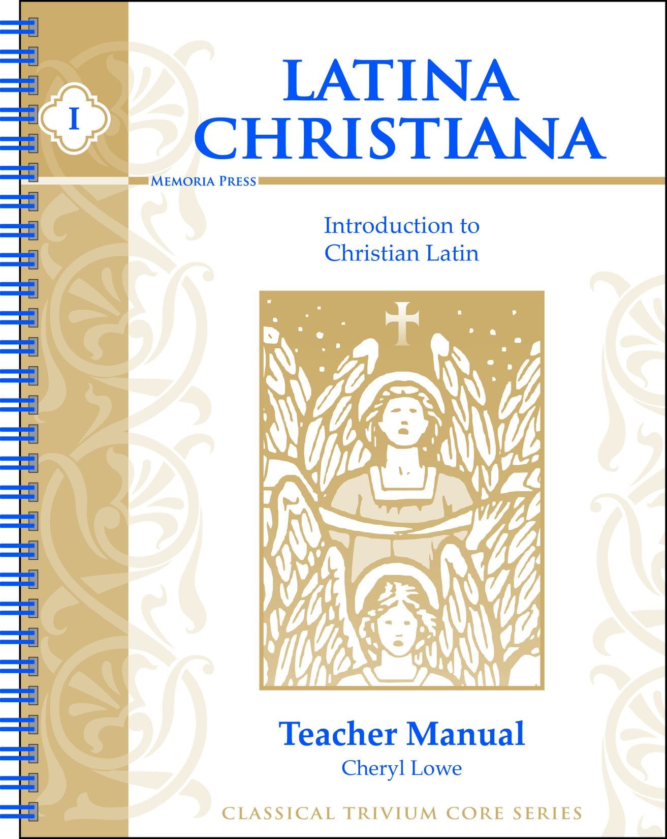 Latina Christiana, Book I: Introduction to Christian Latin, Teacher Manual The Happy Book Stack